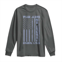 Denim Day Awareness Long Sleeve Shirt Wear Jeans No Excuse Change Lives Vintage American Flag