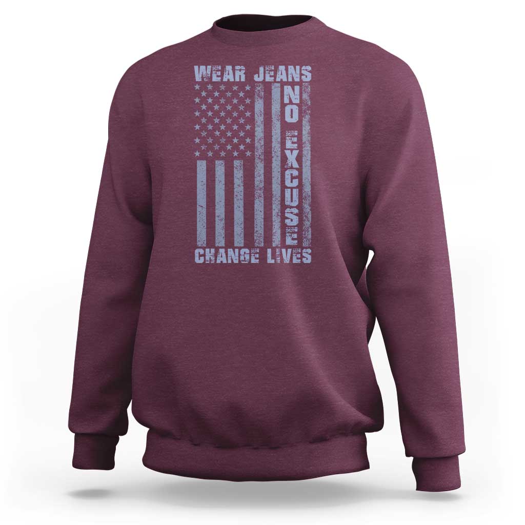 Denim Day Awareness Sweatshirt Wear Jeans No Excuse Change Lives Vintage American Flag
