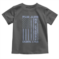 Denim Day Awareness Toddler T Shirt Wear Jeans No Excuse Change Lives Vintage American Flag