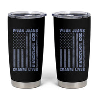 Denim Day Awareness Tumbler Cup Wear Jeans No Excuse Change Lives Vintage American Flag
