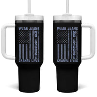 Denim Day Awareness Tumbler With Handle Wear Jeans No Excuse Change Lives Vintage American Flag