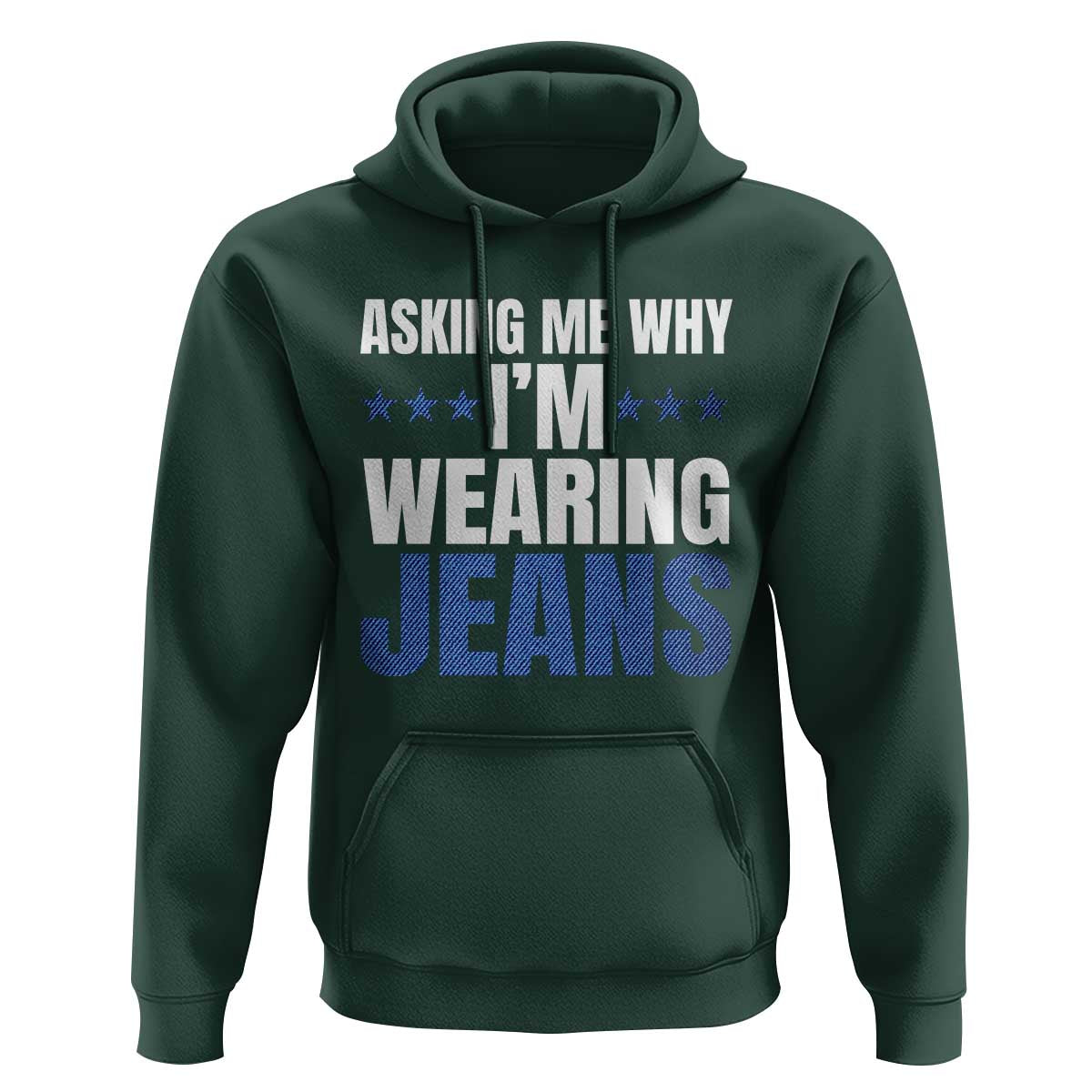 Denim Day Awareness Hoodie Asking Me Why I Am Wearing Jeans