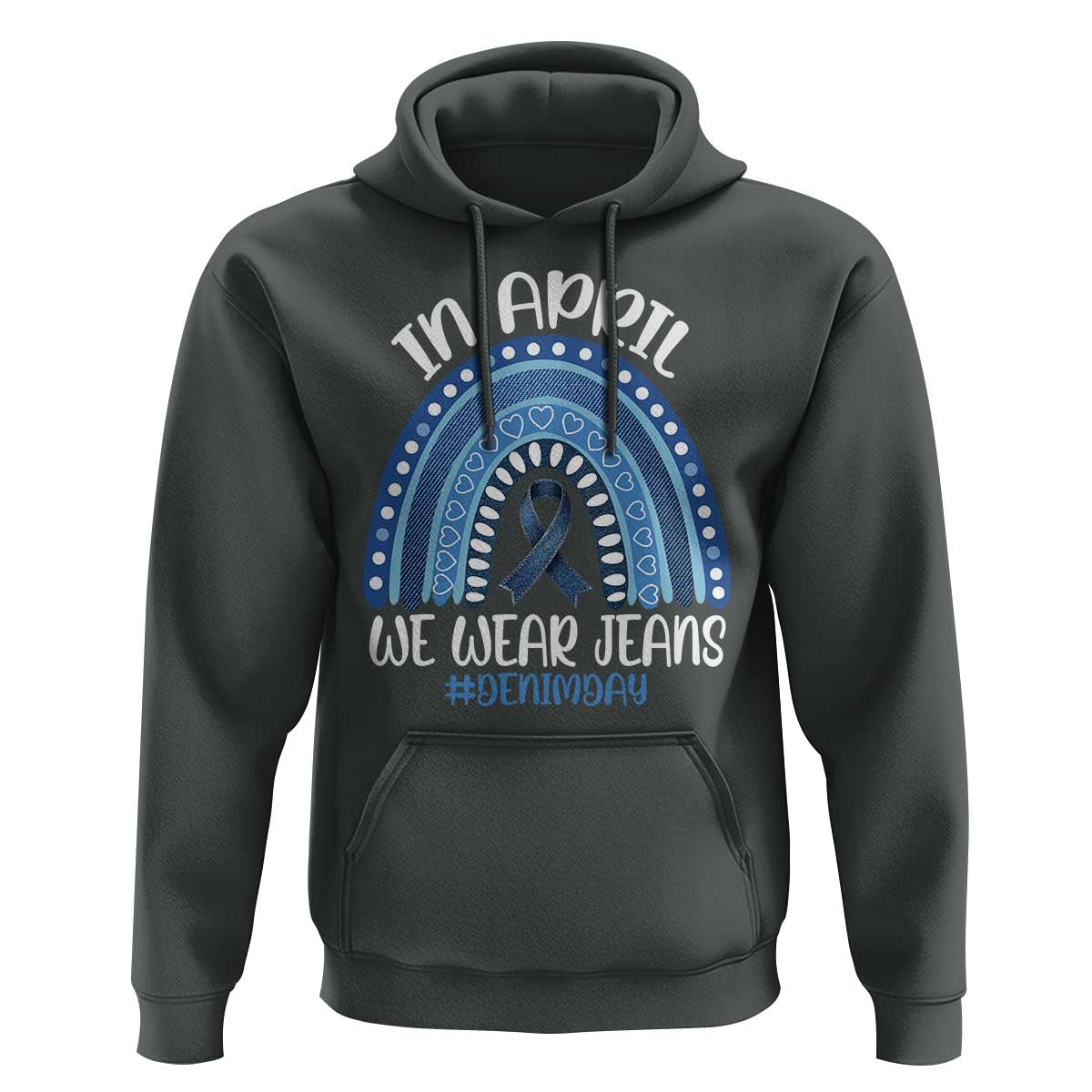 Denim Day Awareness Hoodie In April We Wear Jeans Rainbow