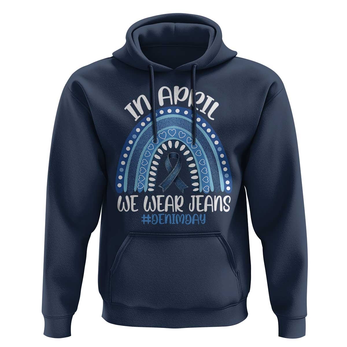 Denim Day Awareness Hoodie In April We Wear Jeans Rainbow