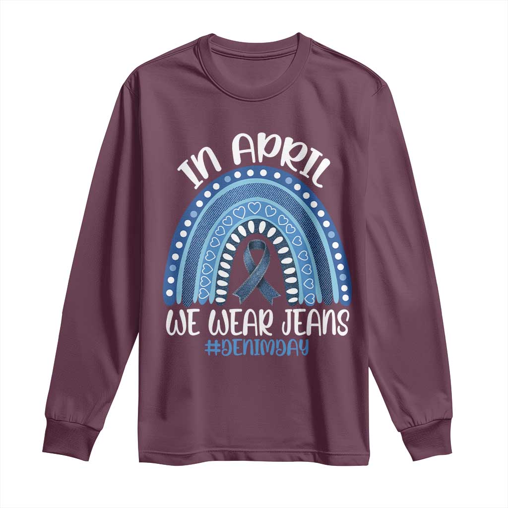 Denim Day Awareness Long Sleeve Shirt In April We Wear Jeans Rainbow