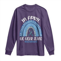 Denim Day Awareness Long Sleeve Shirt In April We Wear Jeans Rainbow