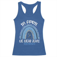 Denim Day Awareness Racerback Tank Top In April We Wear Jeans Rainbow