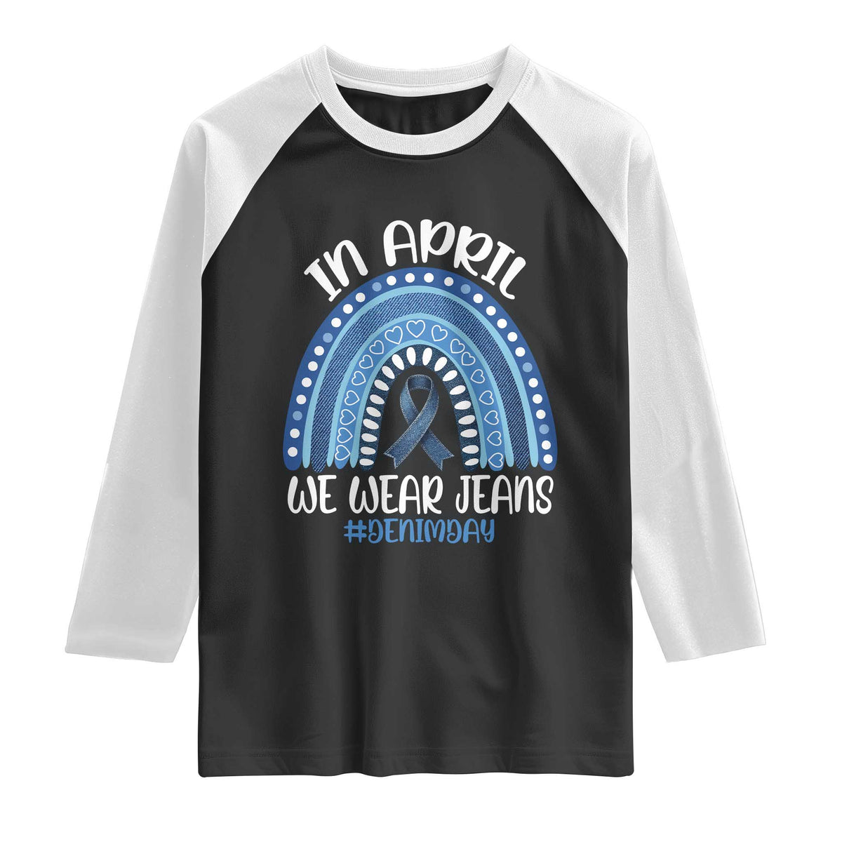 Denim Day Awareness Raglan Shirt In April We Wear Jeans Rainbow