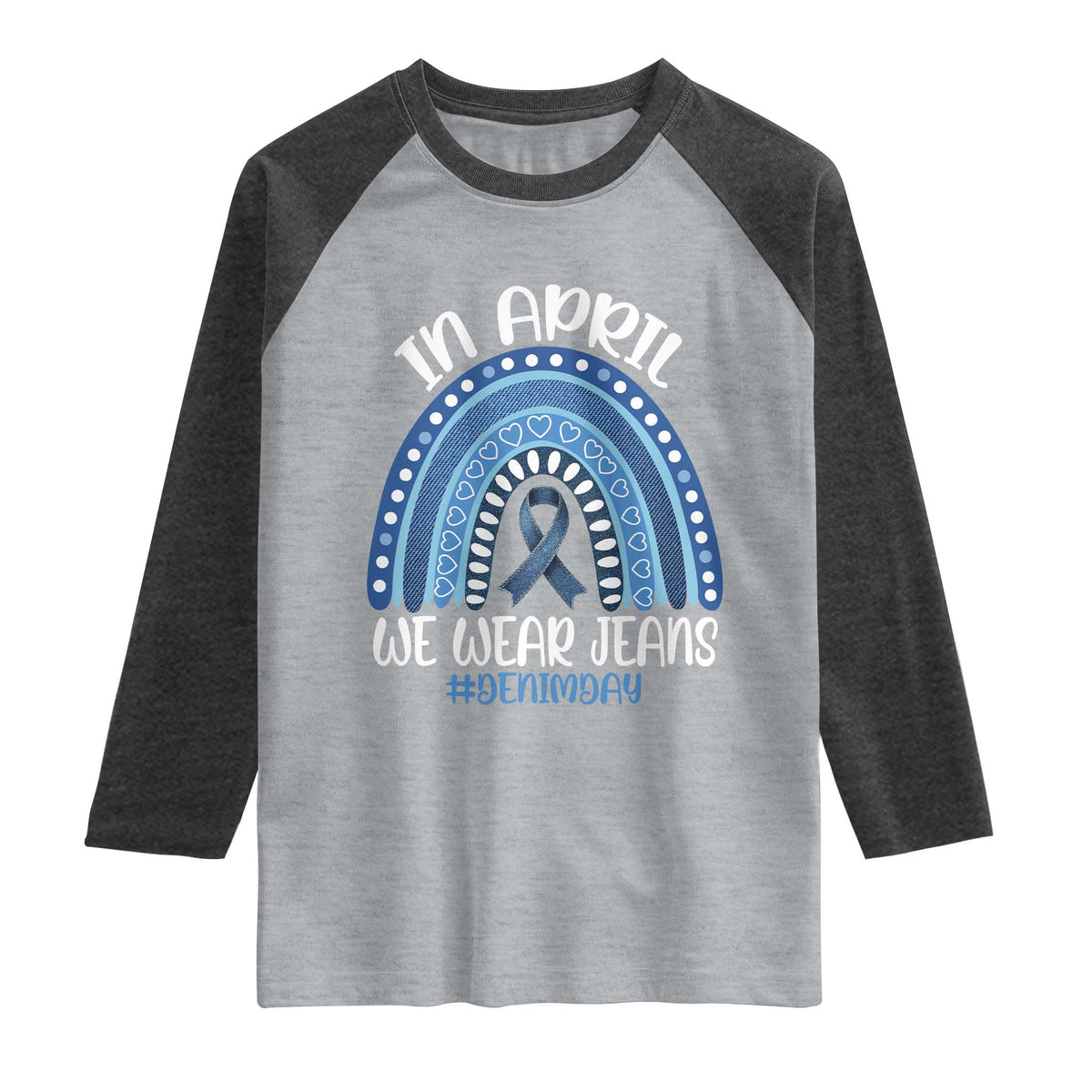 Denim Day Awareness Raglan Shirt In April We Wear Jeans Rainbow
