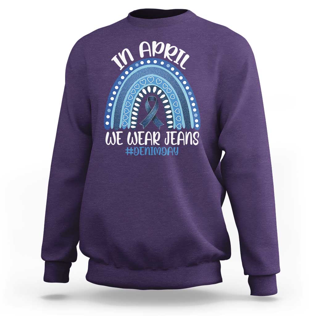 Denim Day Awareness Sweatshirt In April We Wear Jeans Rainbow
