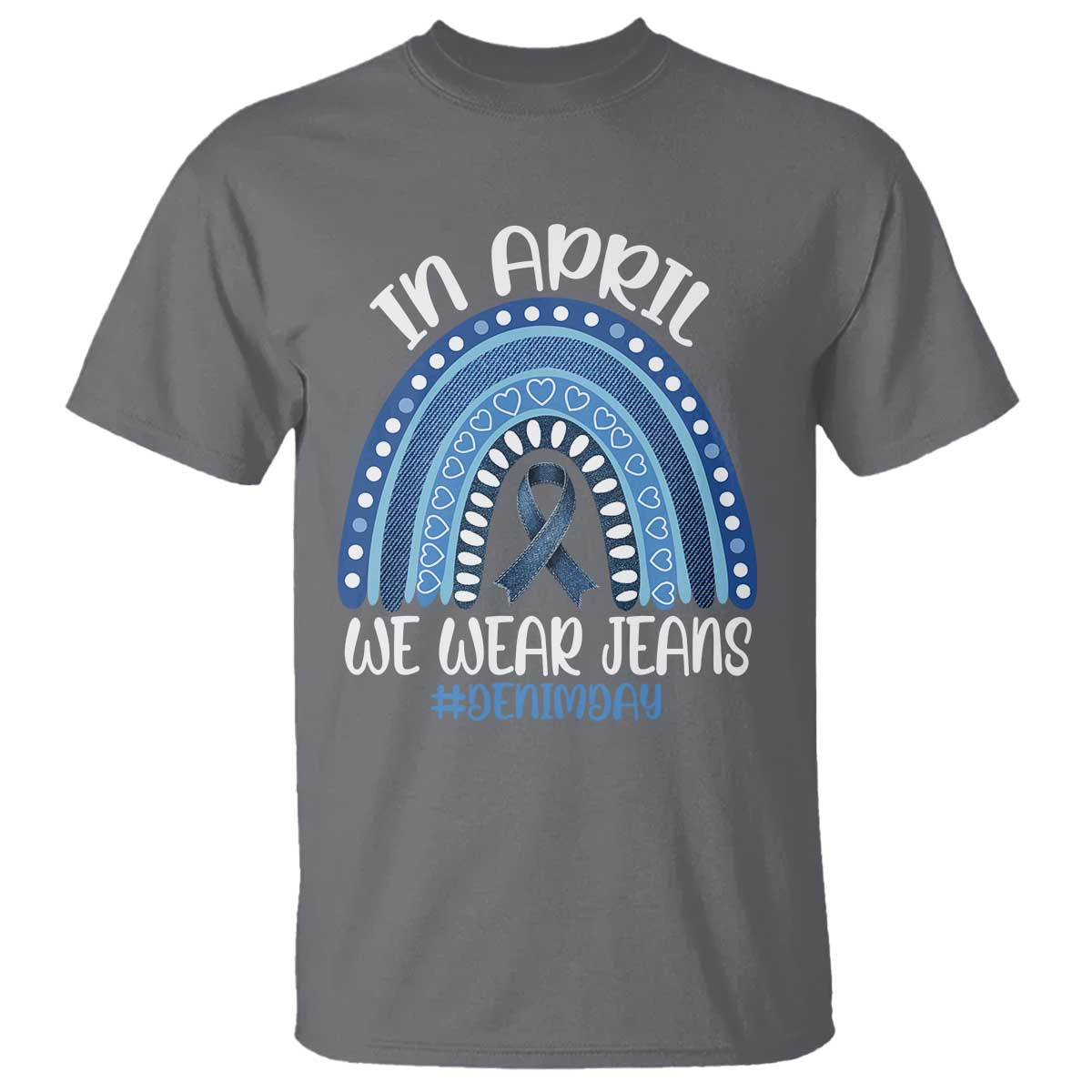 Denim Day Awareness T Shirt In April We Wear Jeans Rainbow