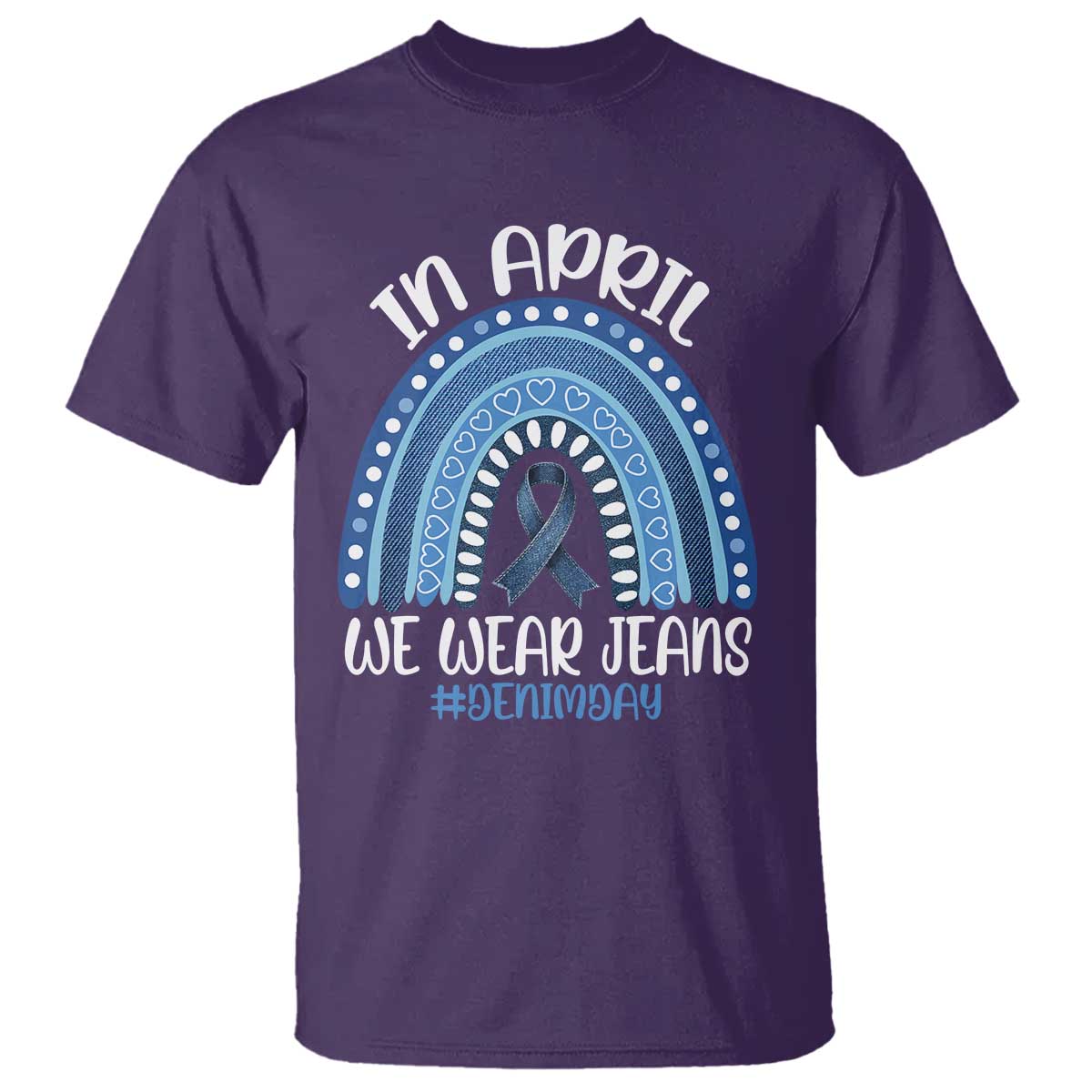 Denim Day Awareness T Shirt In April We Wear Jeans Rainbow