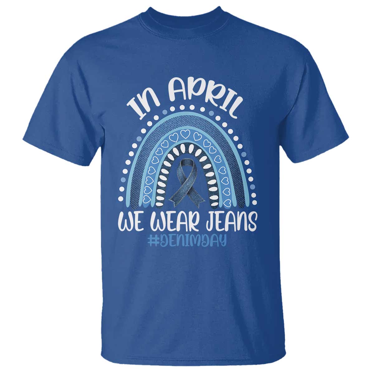 Denim Day Awareness T Shirt In April We Wear Jeans Rainbow