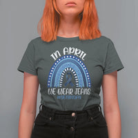 Denim Day Awareness T Shirt For Women In April We Wear Jeans Rainbow