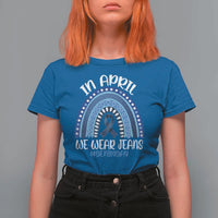 Denim Day Awareness T Shirt For Women In April We Wear Jeans Rainbow