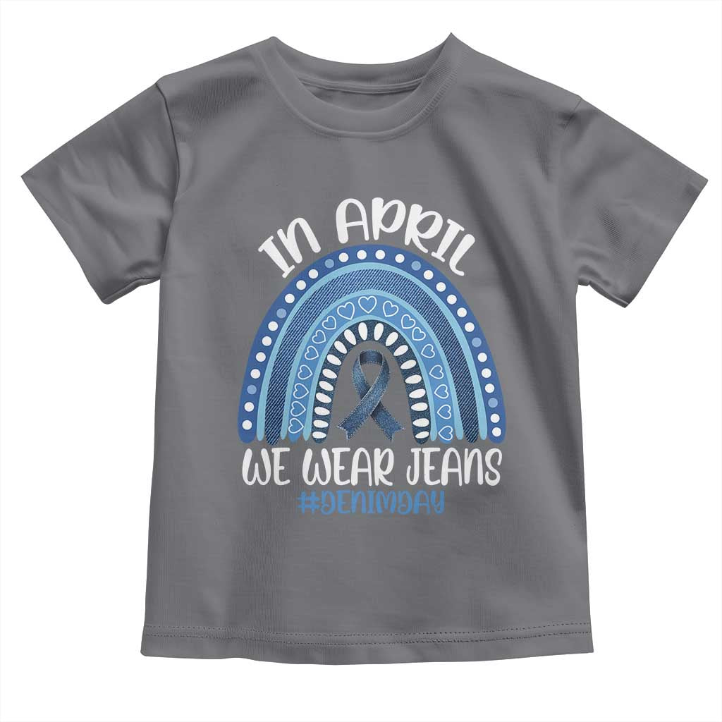 Denim Day Awareness Toddler T Shirt In April We Wear Jeans Rainbow