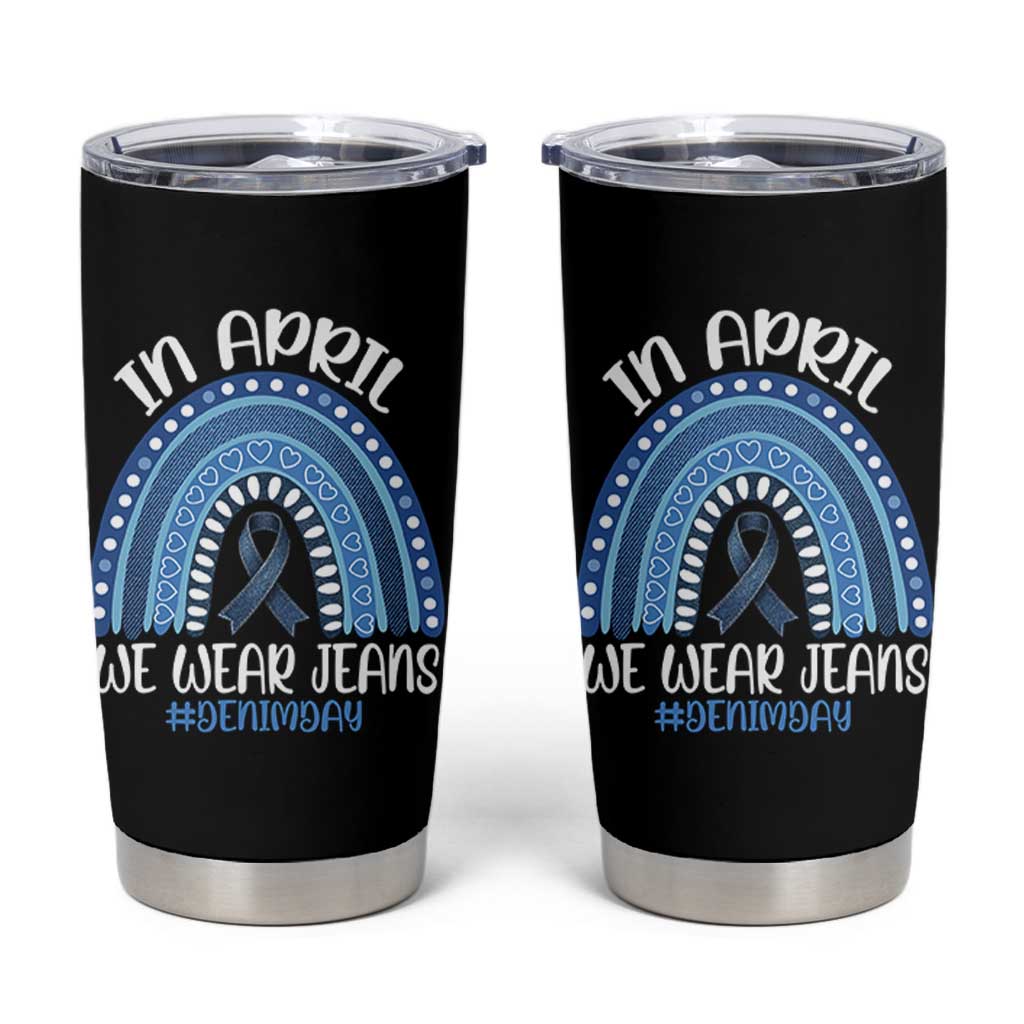 Denim Day Awareness Tumbler Cup In April We Wear Jeans Rainbow