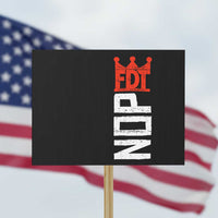 No Kings Protest Nope Funny Political Satire Protest Sign