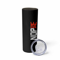 No Kings Protest Nope Funny Political Satire Skinny Tumbler