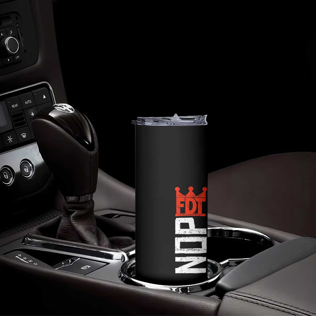 No Kings Protest Nope Funny Political Satire Skinny Tumbler