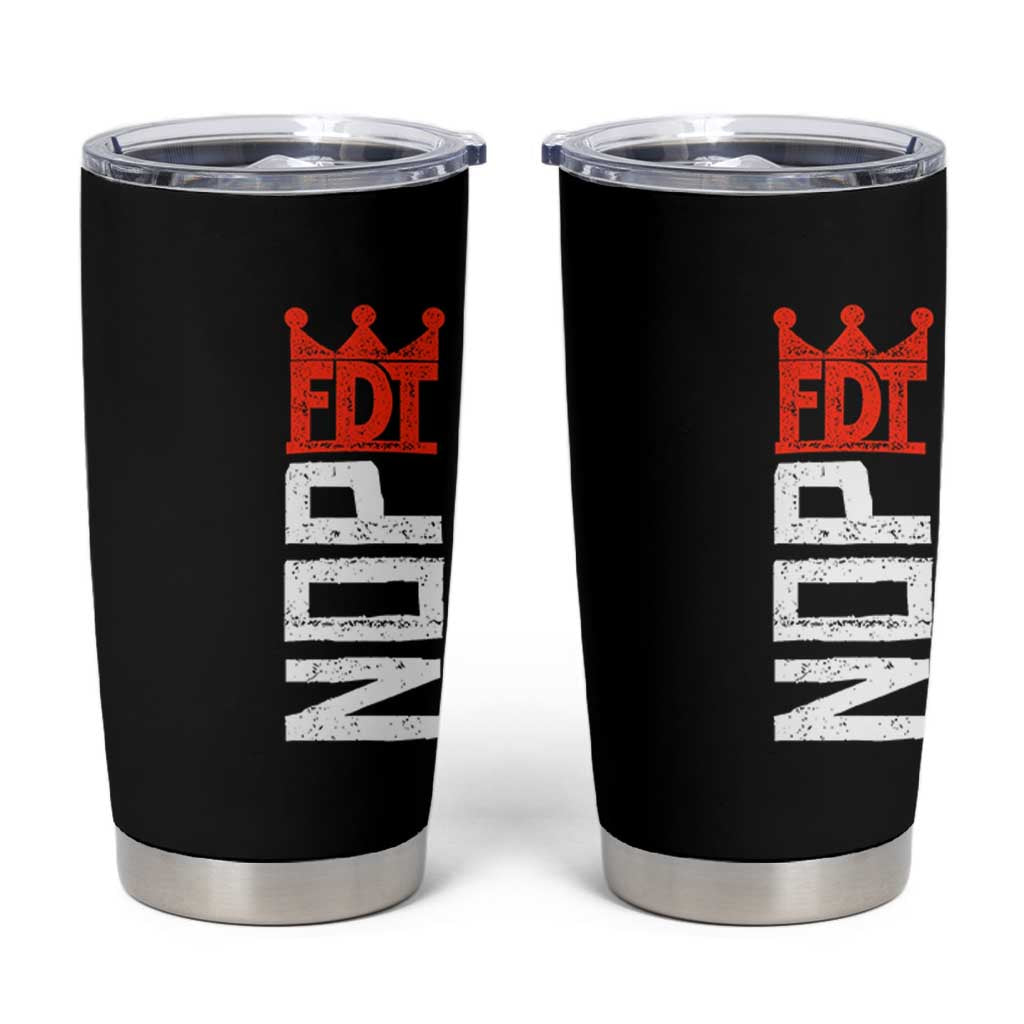 No Kings Protest Nope Funny Political Satire Tumbler Cup