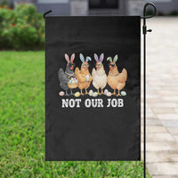 Funny Easter Chicken Garden Flag Not Our Job Bunny Hen Egg Hunter