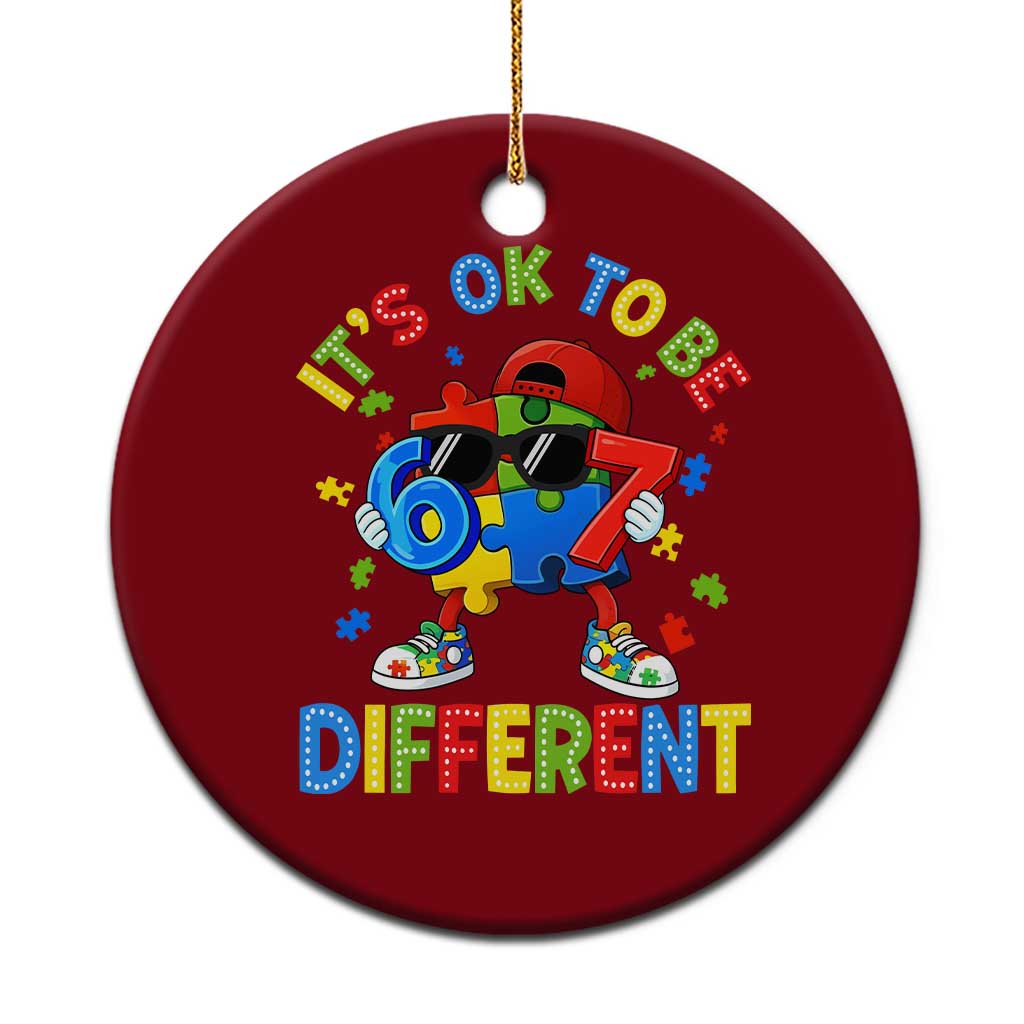 Six Seven Autism Awareness Ceramic Ornament It Is Ok To Be Different 67 Meme Puzzle