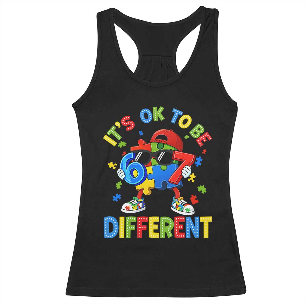 Six Seven Autism Awareness Racerback Tank Top It Is Ok To Be Different 67 Meme Puzzle