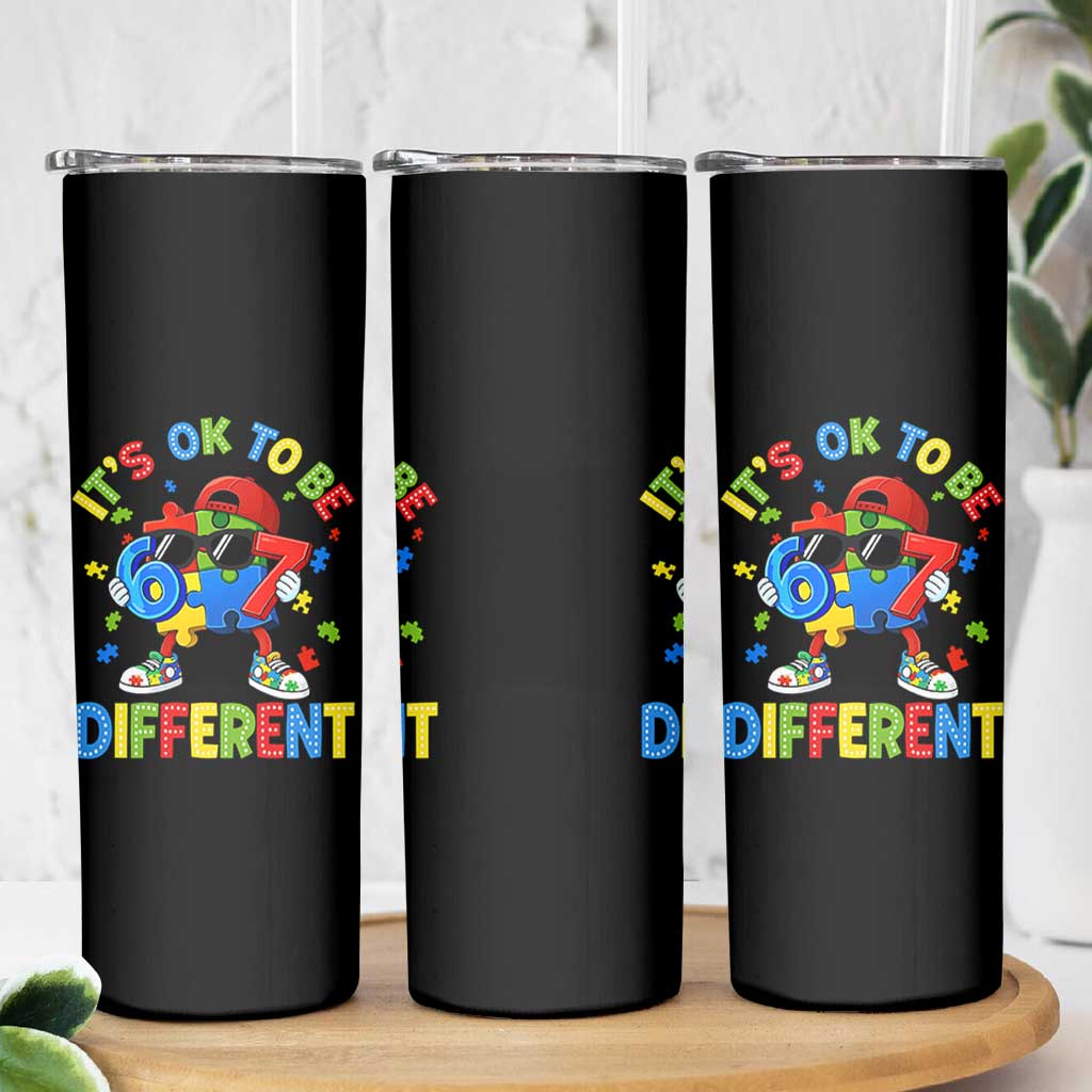 Six Seven Autism Awareness Skinny Tumbler It Is Ok To Be Different 67 Meme Puzzle