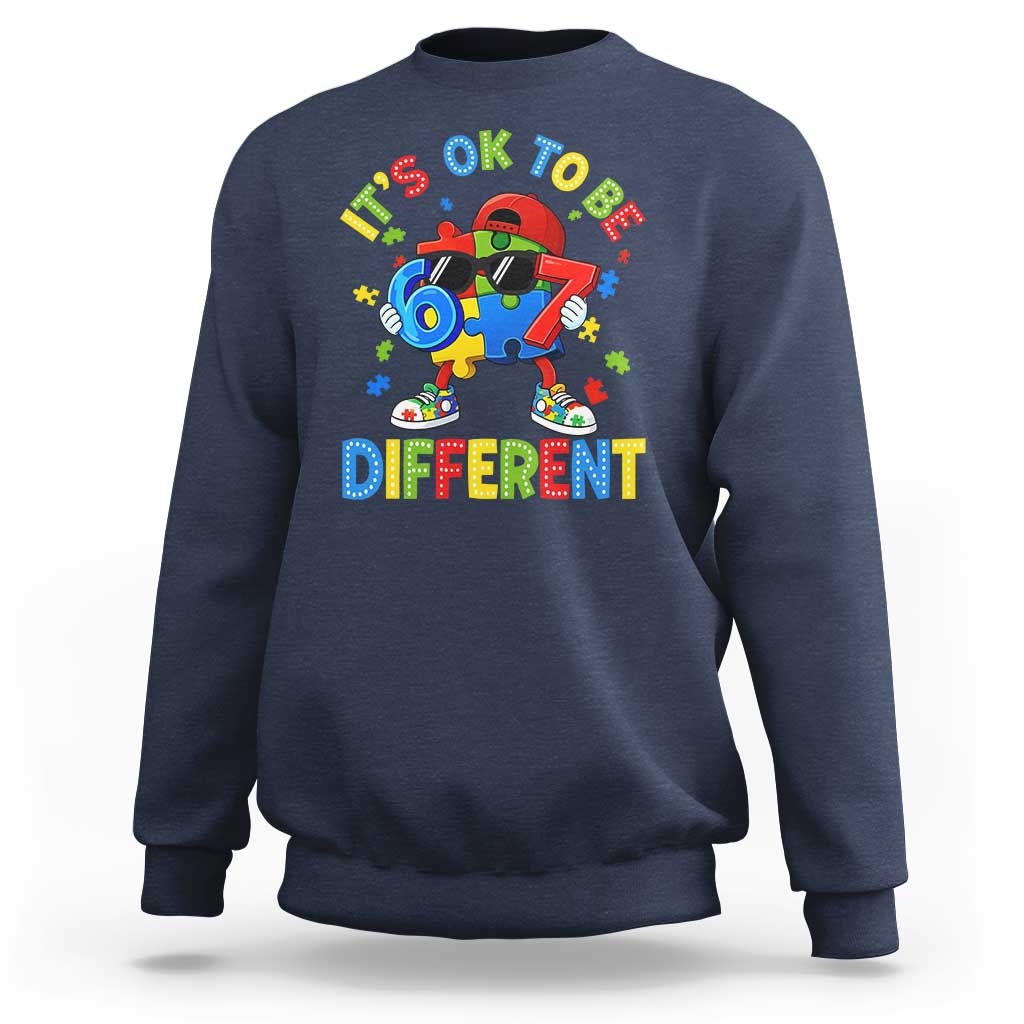 Six Seven Autism Awareness Sweatshirt It Is Ok To Be Different 67 Meme Puzzle
