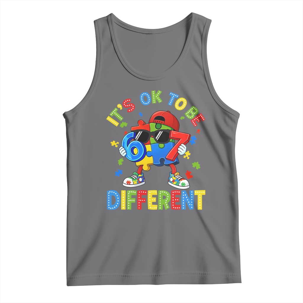 Six Seven Autism Awareness Tank Top It Is Ok To Be Different 67 Meme Puzzle