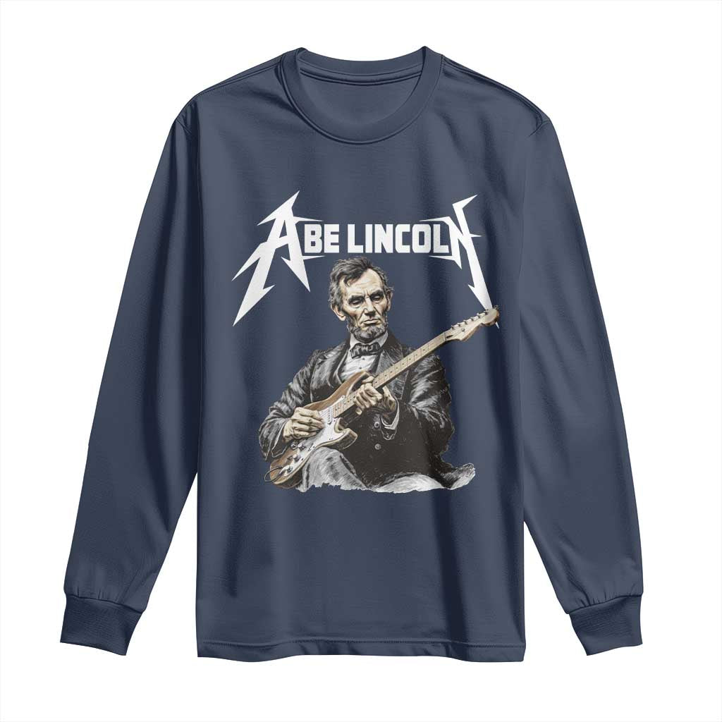 Abe Lincoln Playing Electric Guitar Rocker Long Sleeve Shirt