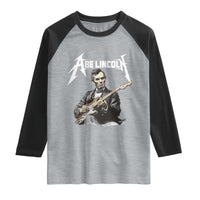 Abe Lincoln Playing Electric Guitar Rocker Raglan Shirt