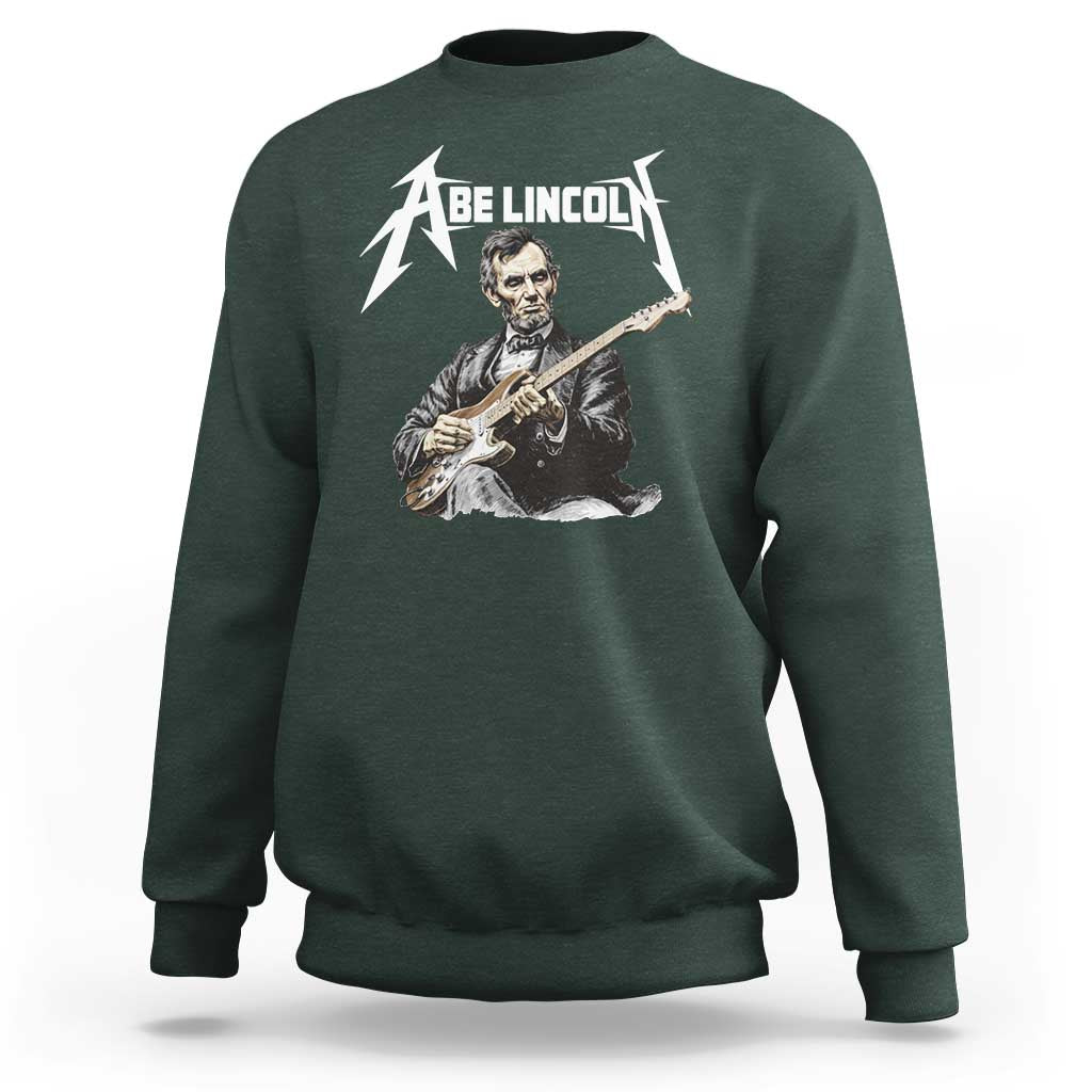 Abe Lincoln Playing Electric Guitar Rocker Sweatshirt