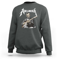 Abe Lincoln Playing Electric Guitar Rocker Sweatshirt