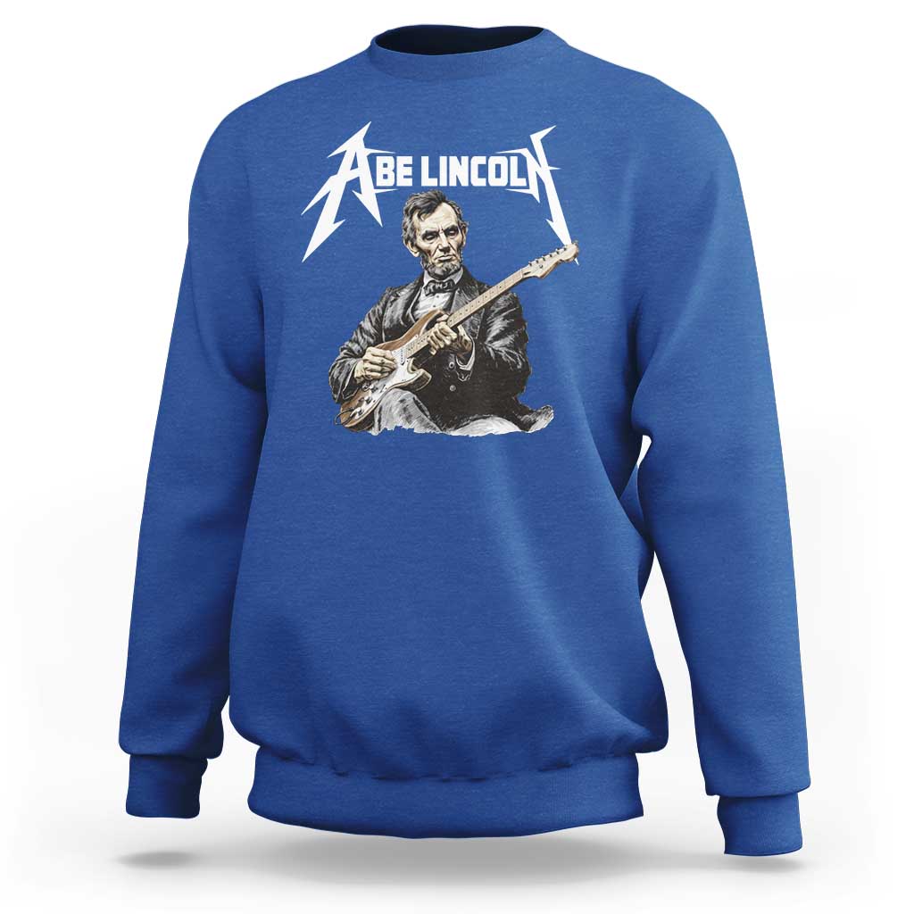 Abe Lincoln Playing Electric Guitar Rocker Sweatshirt