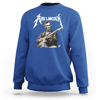 Abe Lincoln Playing Electric Guitar Rocker Sweatshirt