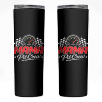 Mama Pit Crew Skinny Tumbler Racing Family Matching Mothers Day