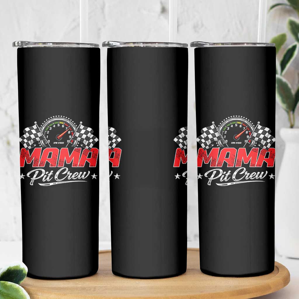 Mama Pit Crew Skinny Tumbler Racing Family Matching Mothers Day