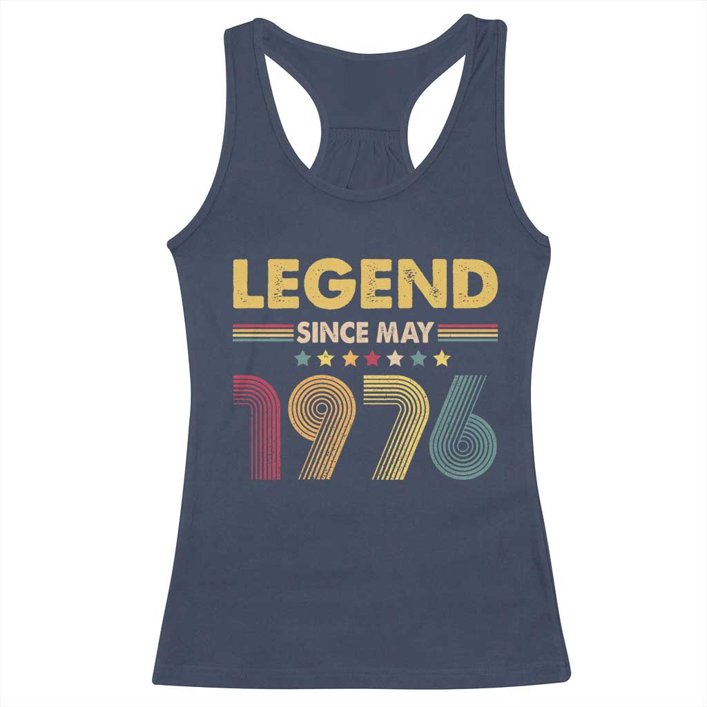 May 50th Birthday Racerback Tank Top Legends Since May 1976 Retro Bday