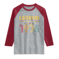 May 50th Birthday Raglan Shirt Legends Since May 1976 Retro Bday