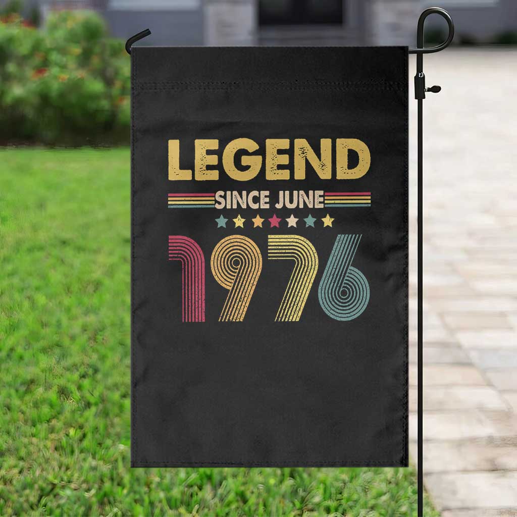 June 50th Birthday Garden Flag Legends Since June 1976 Retro Bday