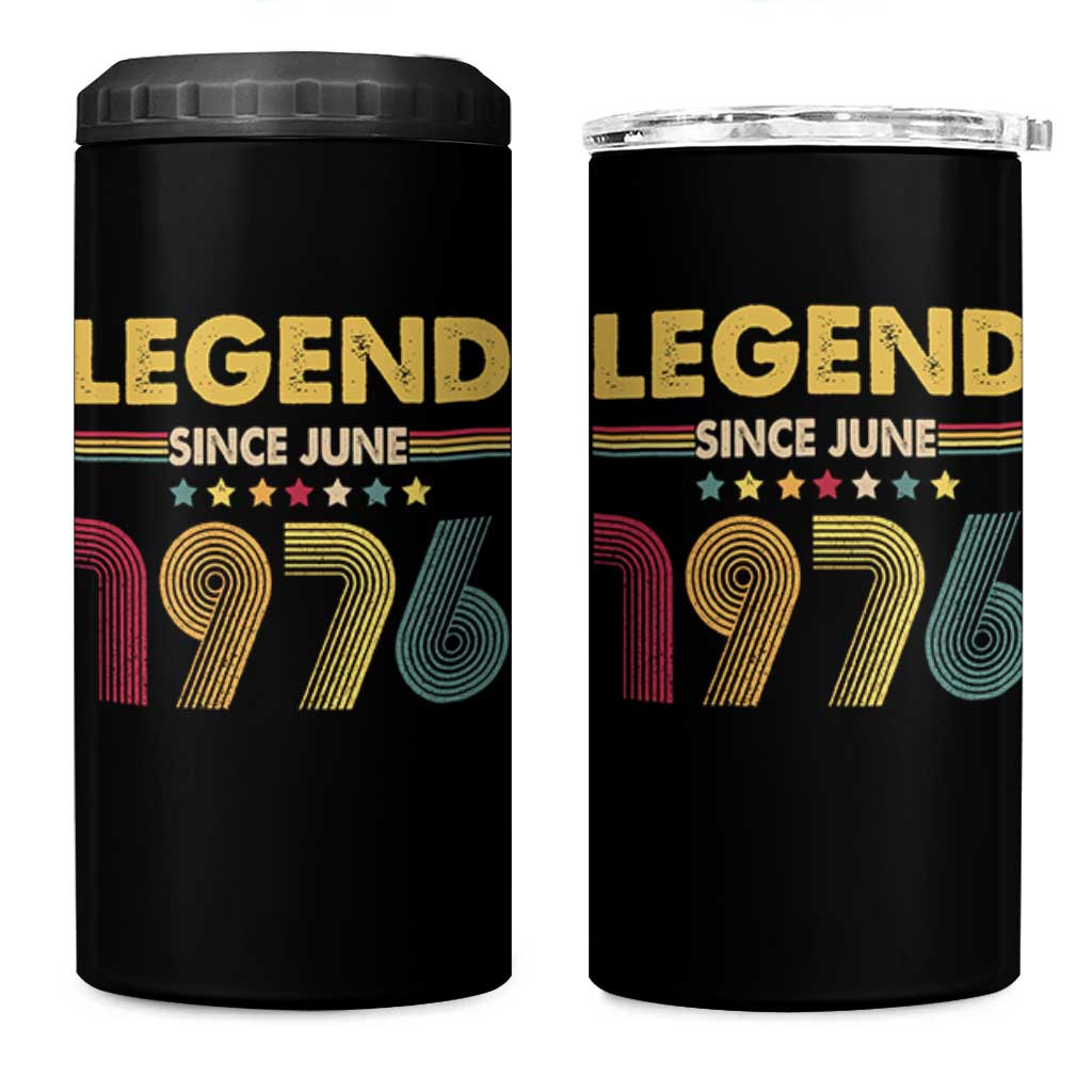 June 50th Birthday 4 in 1 Can Cooler Tumbler Legends Since June 1976 Retro Bday