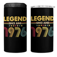 June 50th Birthday 4 in 1 Can Cooler Tumbler Legends Since June 1976 Retro Bday