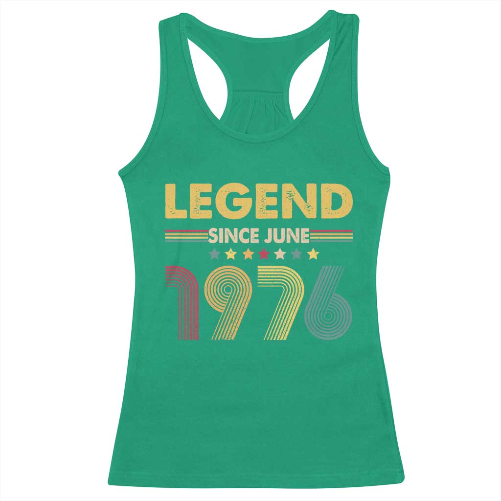 June 50th Birthday Racerback Tank Top Legends Since June 1976 Retro Bday