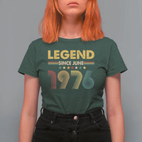 June 50th Birthday T Shirt For Women Legends Since June 1976 Retro Bday