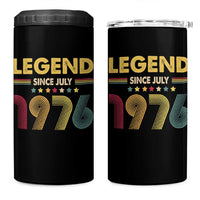 July 50th Birthday 4 in 1 Can Cooler Tumbler Legends Since July 1976 Retro Bday