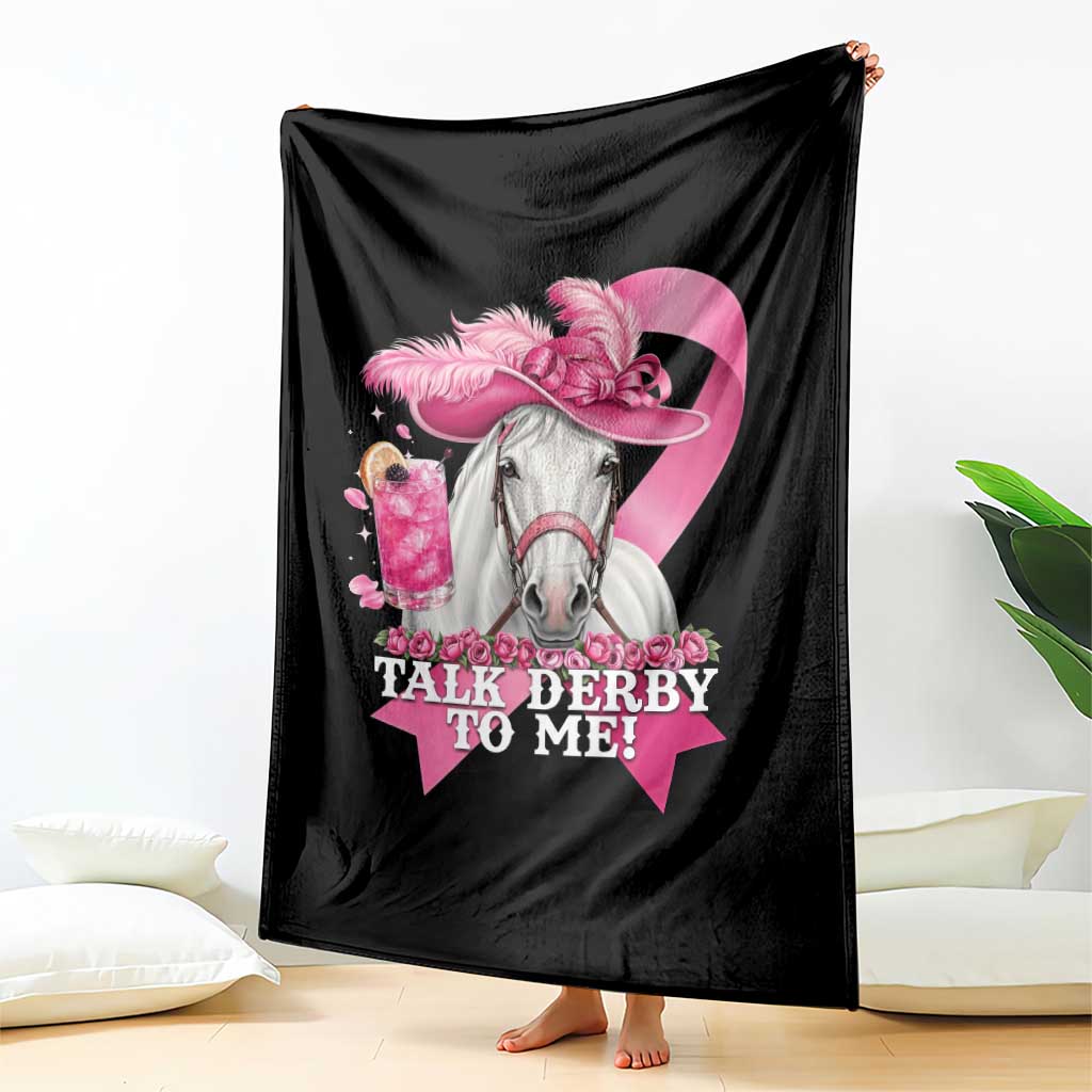 Talk Derby To Me Throw Blanket Funny Horse Racing Oaks Derby Day Pink Ribbon