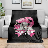 Talk Derby To Me Throw Blanket Funny Horse Racing Oaks Derby Day Pink Ribbon