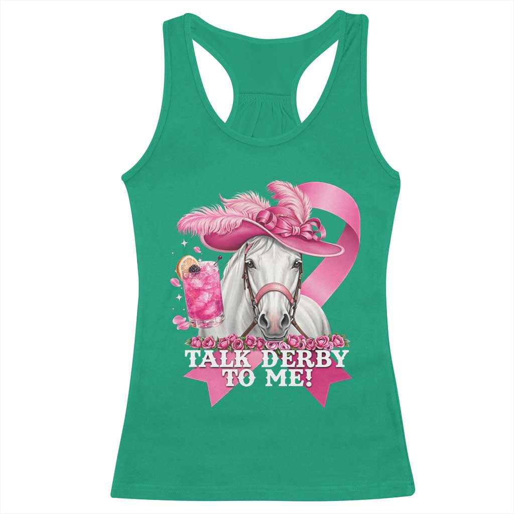 Talk Derby To Me Racerback Tank Top Funny Horse Racing Oaks Derby Day Pink Ribbon